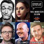 Stand-Up on the Spot with Jeremiah Watkins ft. Joe List, Corinne Fisher, Dan Soder, Luis J Gomez