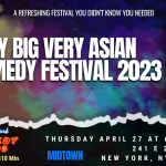 Very Big Very Asian Comedy Festival